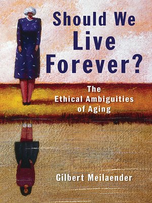cover image of Should We Live Forever?